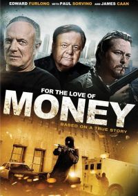   / For the Love of Money (2012)