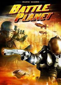   / Battle Planet (2008)