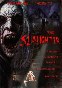  / The Slaughter (2006)