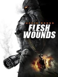   / Flesh Wounds (2010)