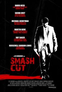   / Smash Cut (2009)