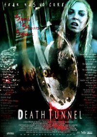   / Death Tunnel (2005)