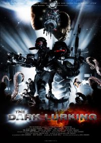    / The Dark Lurking (2008)