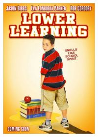   / Lower Learning (2008)