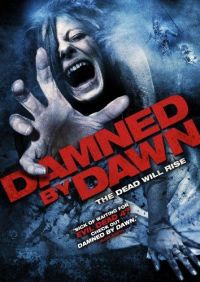   / Damned by Dawn (2009)