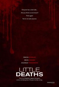   / Little Deaths (2010)