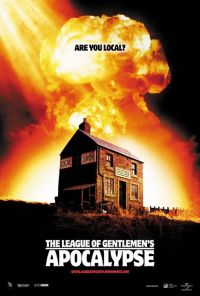    / The League of Gentlemen's Apocalypse (2005)