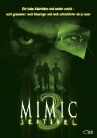  3:  / Mimic: Sentinel (2003)