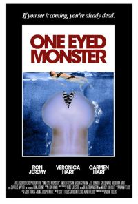   / One-Eyed Monster (2008)