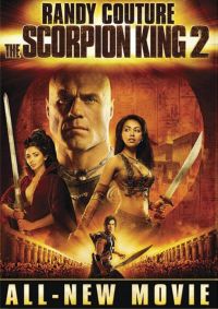   2:   / The Scorpion King: Rise of a Warrior (2008)