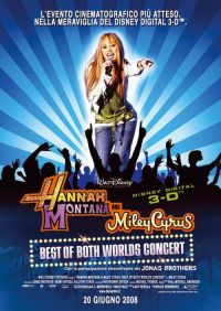          / Hannah Montana & Miley Cyrus: Best of Both Worlds Concert (2008)