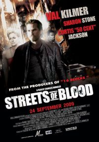   / Streets of Blood (2009)