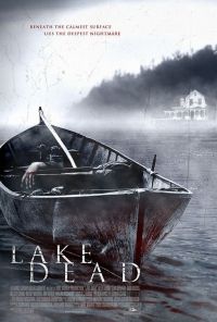   / Lake Dead (2007)
