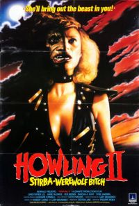  2:  - - / Howling II: Stirba - Werewolf Bitch (1984)
