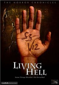  / Living Hell (2008)