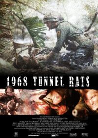   / 1968. Tunnel Rats (2007)