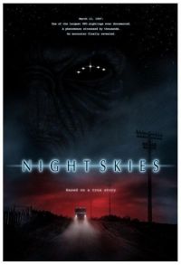   / Night Skies (2007)