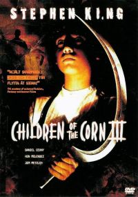   3:   / Children of the Corn III: Urban Harvest (1995)