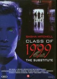  1999:   / Class of 1999 II: The Substitute (1994)