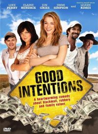   / Good Intentions (2010)