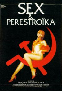    / Sex et perestroïka (1990)