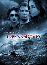   / Open Graves (2009)