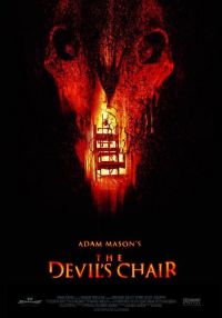 Третье измерение ада / The Devil's Chair (2007)