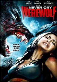    / Never Cry Werewolf (2008)