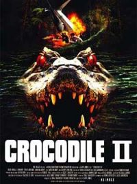  2:   / Crocodile 2: Death Swamp (2002)