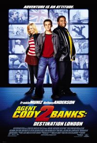    2:   -  / Agent Cody Banks 2: Destination London (2004)