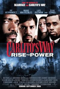   2:    / Carlito's Way: Rise to Power (2005)