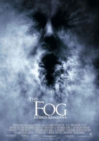  / The Fog (2005)