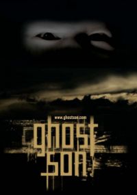   / Ghost Son (2007)