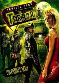    / Trailer Park of Terror (2008)