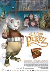 Приключения мышонка Переса / El ratón Pérez (2006)