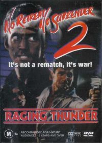 Не отступать и не сдаваться 2: Штормовое предупреждение / No Retreat, No Surrender 2: Raging Thunder (1987)
