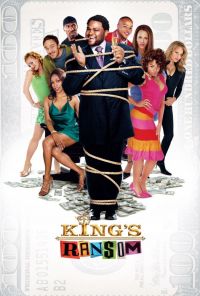 Выкупить Кинга / King's Ransom (2005)