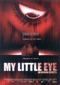   / My Little Eye (2002)