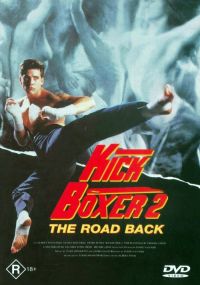  2:   / Kickboxer 2: The Road Back (1990)