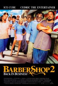  2:    / Barbershop 2: Back in Business (2004)