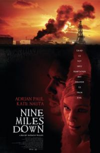    9  / Nine Miles Down (2009)