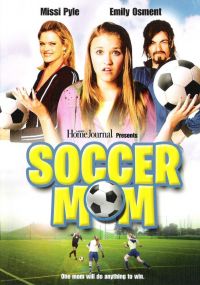   / Soccer Mom (2008)