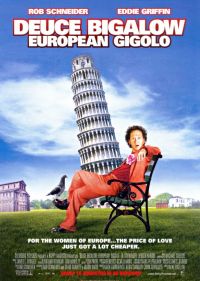    2 / Deuce Bigalow: European Gigolo (2005)