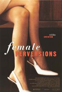   / Female Perversions (1996)