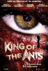  / King of the Ants (2003)