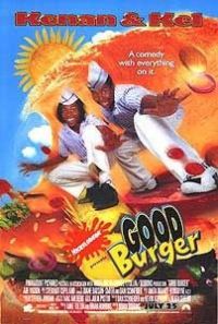   / Good Burger (1997)