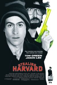    / Stealing Harvard (2002)