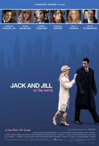     / Jack and Jill vs. the World (2008)