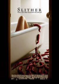  / Slither (2006)
