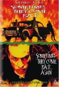     / Sometimes They Come Back... Again (1996)